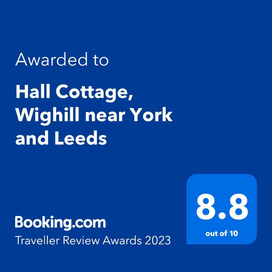 Hall Cottage, Wighill near York&Leeds Tadcaster Exteriör bild